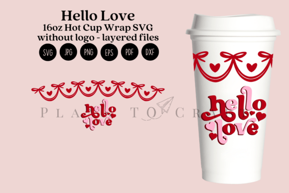 Hello Love Valentine: Tumbler Wraps & Graphics Review